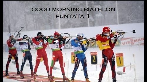 Good morning biathlon - puntata 1