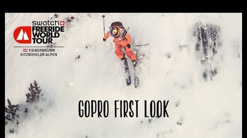 Gopro first look - fieberbrunn kitzbüheler alpen - swatch freeride world tour 2016