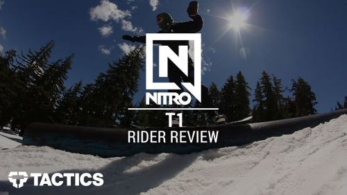 Nitro t1 2017 snowboard rider review - tactics